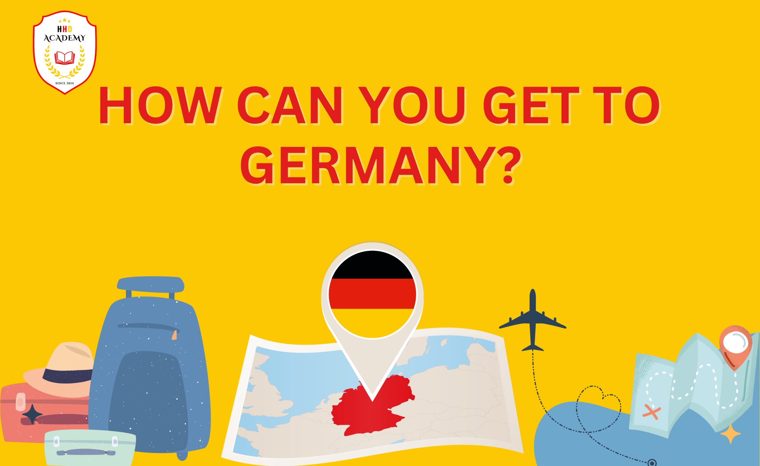 HOW CAN YOU GET TO GERMANY?