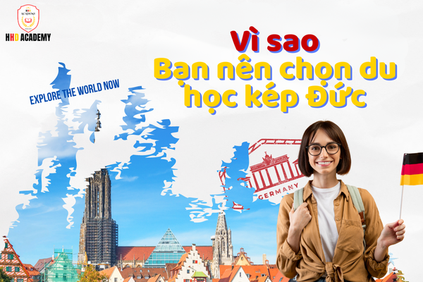 Những lý do bạn nên chọn du học kép tại Đức – Cơ hội vàng cho tương lai