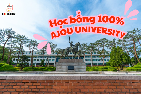 Học bổng Đại học Ajou Hàn Quốc: Cơ hội vàng cho du học sinh Việt Nam