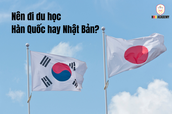 [2025] Nên đi du học Hàn Quốc hay Nhật Bản? So sánh chi tiết từ chi phí, điều kiện đến cơ hội việc làm