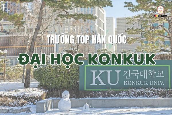 Đại học Konkuk Hàn Quốc – 건국대학교